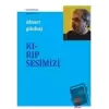 Kırıp Sesimizi