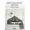 Kırk Pencereli Konak