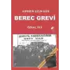 Kırkbir Uzun Gün - Berec Grevi