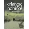 Kırlangıç İncinince