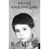 Kırmış Kalemini Şair