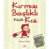 Kırmızı Başlıklı Küçük Kız