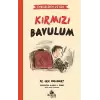 Kırmızı Bavulum - Endişelerim ve Ben