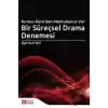 Kırmızı Küre’den Mektubunuz Var Bir Süreçsel Drama Denemesi