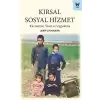 Kırsal Sosyal Hizmet: Kavramlar, Teori ve Uygulama