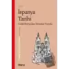 Kısa İspanya Tarihi - Antik İberya’dan 20. Yüzyıla