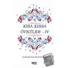 Kısa Kıssa Öyküler - 4