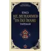 Kısaca Hz. Muhammed ve On İki İmamı Tanıyalım