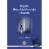 Kişilik Bozukluklarında Travma