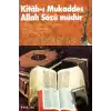 Kitab-ı Mukaddes Allah Sözü Müdür