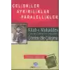 Kitab-ı Mukaddes Üzerine Bir Çalışma Çelişkiler Aykırılıklar  Paralellikler