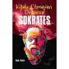 Kitabı Olmayan Düşünür Sokrates