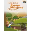 Kitabımın Kur’an Olduğunu Biliyorum