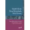 Kitabül-Kesb: İslam İktisadında Helal Kazanç