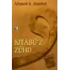 Kitabü’z-Zühd (Ciltli)