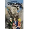 Güzel Atlar Ülkesi - Kitap Kaçkınları-1