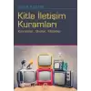 Kitle İletişim Kuramları