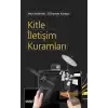 Kitle İletişim Kuramları