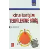 Kitle İletişim Teorilerine Giriş