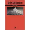 Kitle Katliamları - Cinai Bölmeler