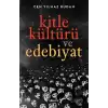 Kitle Kültürü ve Edebiyat