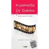 Kıyamette Üç Dakika