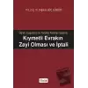 Kıymetli Evrakın Zayi Olması ve İptali