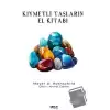 Kıymetli Taşların El Kitabı