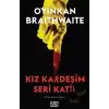 Kız Kardeşim Seri Katil