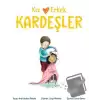 Kız ve Erkek Kardeşler (Kardeş Sevgisi)