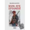 Kızıl Efe Efsanesi