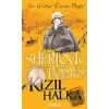 Kızıl Halka - Sherlock Holmes