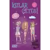 Kızlar Çetesi 3 - Sıkı Dostlar