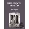 Kızlar İçin Prelüd