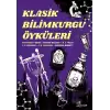 Klasik Bilimkurgu Öyküleri