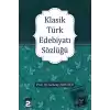 Klasik Türk Edebiyatı Sözlüğü