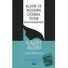 Klasik ve Modern Dönem Tefsir Kaynaklarında Kadın Algısı