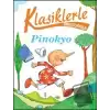 Klasiklerle Tanışıyorum - Pinokyo