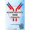 Klinik Pratikte IVIG Tedavisi