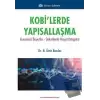 Kobilerde Yapısallaşma