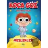 Koca Göz Boyama - Meslekler