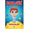 Koca Göz Boyama - Meslekler