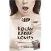 Kocan Kadar Konuş