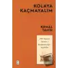 Kolaya Kaçmayalım - 1950 Sonrası Yazılar-Soruşturmalar-Söyleşiler