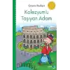 Kolezyumu Taşıyan Adam