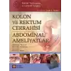 Kolon ve Rektum Cerrahisi: Abdominal Ameliyatlar (Ciltli)