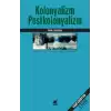 Kolonyalizm-Postkolonyalizm