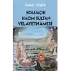 Koluaçık Hacım Sultan Velayetnamesi