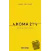 Koma 21