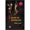 Komi ve Kemikler